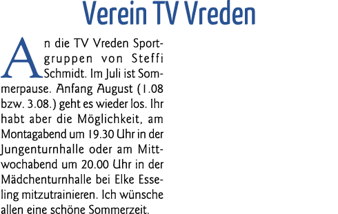 Verein TV Vreden An die TV Vreden Sportgruppen von Steffi Schmidt  Im Juli ist Sommerpause  Anfang August (1 08 bzw     