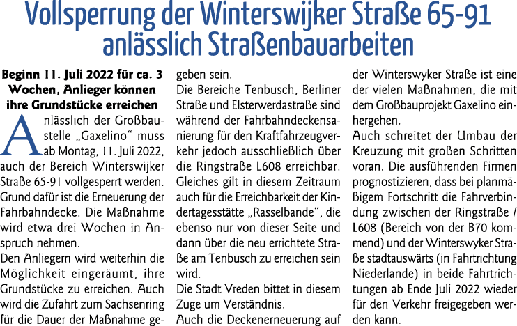 Vollsperrung der Winterswijker Straße 65-91 anlässlich Straßenbauarbeiten Beginn 11  Juli 2022 für ca  3 Wochen, Anli   
