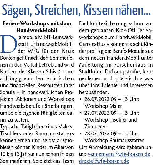 Sägen, Streichen, Kissen nähen  Ferien-Workshops mit dem HandwerkMobil Die mobile MINT-Lernwerkstatt  HandwerkMobil     