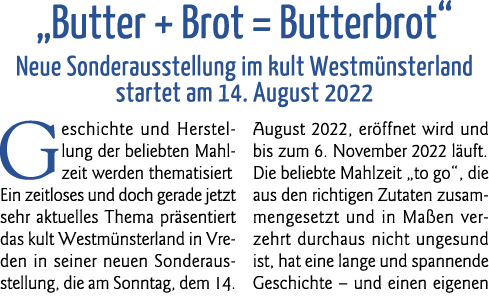  Butter + Brot   Butterbrot  Neue Sonderausstellung im kult Westmünsterland startet am 14  August 2022 Geschichte und   